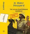 The Alan Quatermain Omnibus: King Solomon'S Mines & Allan Quatermain cover