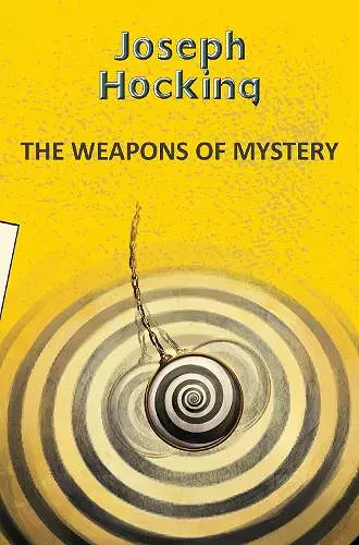 The Weapons of Mystery cover