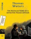 Recollections of a Detective Police-Officer cover