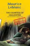 Arsene Lupin 13: The Countess Of Cagliostro (Aka Memoirs Of Arsène Lupin) cover