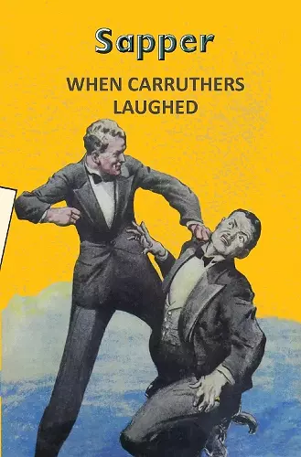 When Carruthers Laughed cover