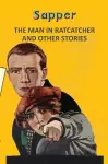 THE MAN IN RATCATCHER AND OTHER STORIES cover