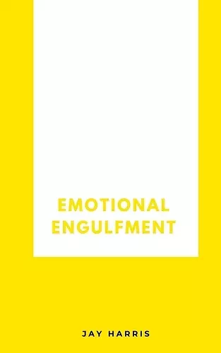 Emotional Engulfment cover