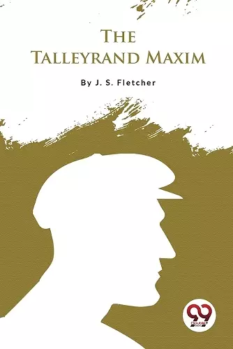 The Talleyrand Maxim cover