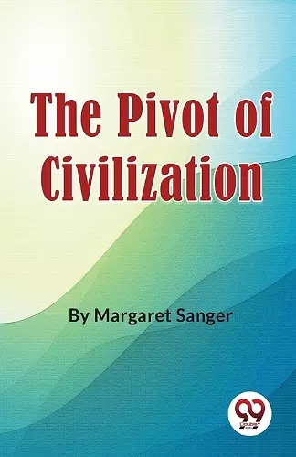 The Pivot of Civilization cover