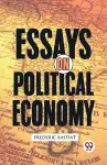 Essays on Political Economy cover