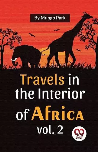 Travels in the Interior of Africa cover