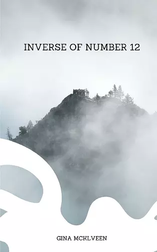 Inverse of Number 12 cover