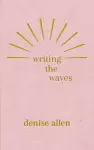 Writing the Waves cover