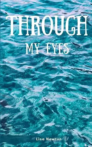 Through My Eyes cover