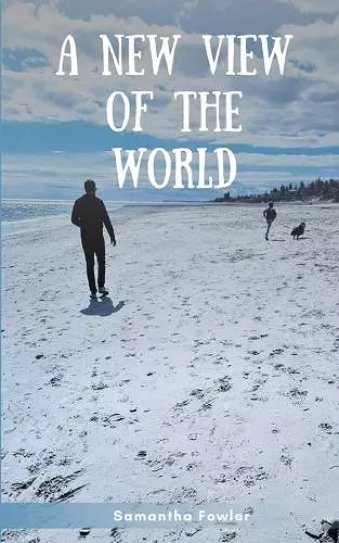 A new view of the world cover