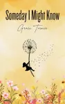 Someday I Might Know cover