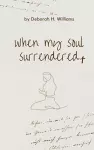 When My Soul Surrendered cover