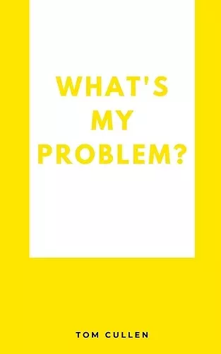 What's My Problem? cover