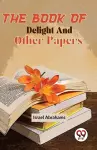 The Book of Delight and Other Papers cover
