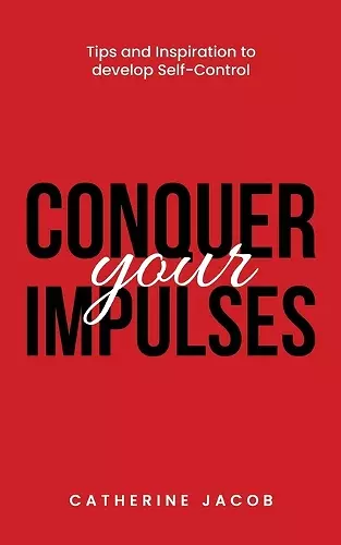 Conquer your Impulses cover