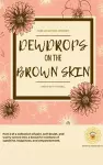 DewDrops on the Brown Skin cover