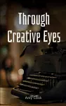 Through Creative Eyes cover