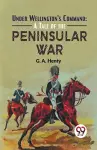 Under Wellington's Command cover