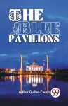 The Blue Pavilions cover