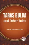 Taras Bulba and Other Tales cover