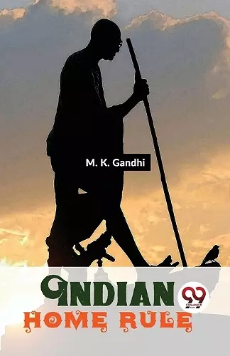 Indian Home Rule cover