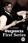 Prejudices First Series cover