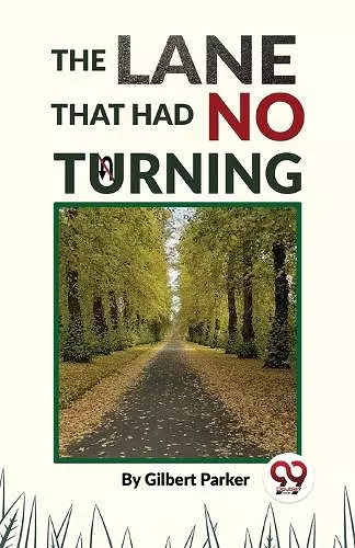 The Lane That Had No Turning cover