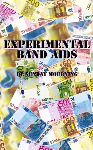 Experimental Band Aids cover