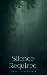 Silence Required cover