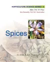 Spices: Vol.05. Horticulture Science Series cover