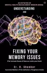 Understanding  and  Fixing Your  Memory Issues cover