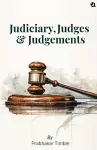 Judiciary, Judges & Judgements cover