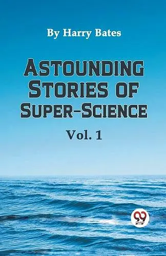 Astounding Stories of Super-Science cover