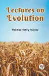 Lectures on Evolution cover