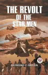 The Revolt of the Star Men cover