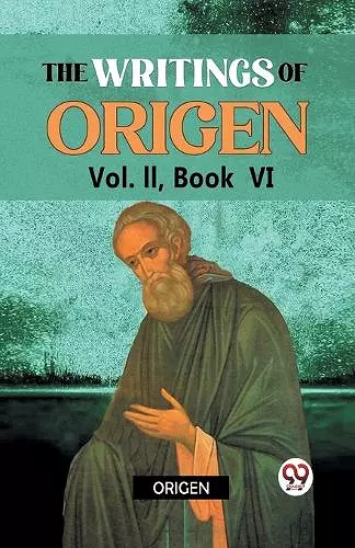 The Writings of Origen cover