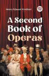 A Second Book of Operas cover