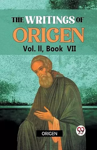 The Writings of Origen cover