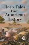 Hero Tales from American History cover
