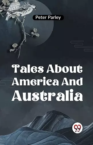 Tales About America and Australia cover