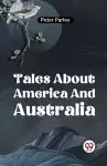 Tales About America and Australia cover