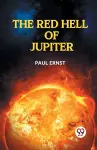 The Red Hell of Jupiter cover