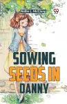 Sowing Seeds in Danny cover