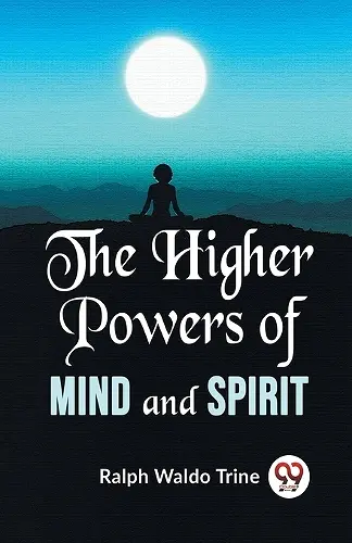 The Higher Powers of Mind and Spirit cover