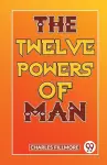 The Twelve Powers of Man cover