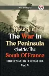 History of the war in the Peninsula and in the south of France from the year 1807 to the year 1814, vol. 5 (Edition2023) cover