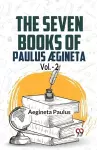 The seven books of Paulus Ægineta, volume 2 (Edition2023) cover
