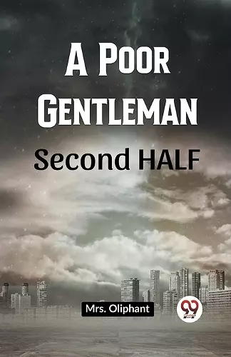 A Poor Gentleman SECOND HALF (Edition2023) cover