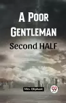 A Poor Gentleman SECOND HALF (Edition2023) cover